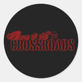 Been to the Crossroads Classic Round Sticker