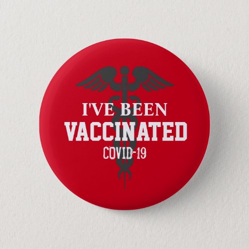 Been Vaccinated Covid 19 Vaccine Red Button