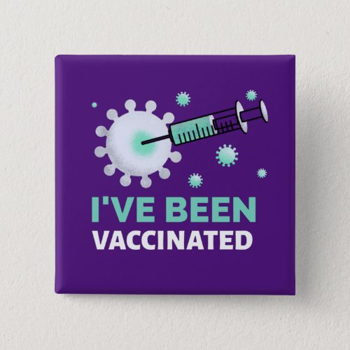 Been Vaccinated Covid Teal Purple Button