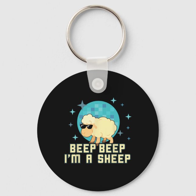 Beep Beep I'm A Sheep Funny Farm Animal Novelty Gi Keychain (Front)