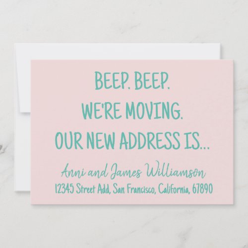 Beep Beep Weâre Moving Our new address moving  Announcement