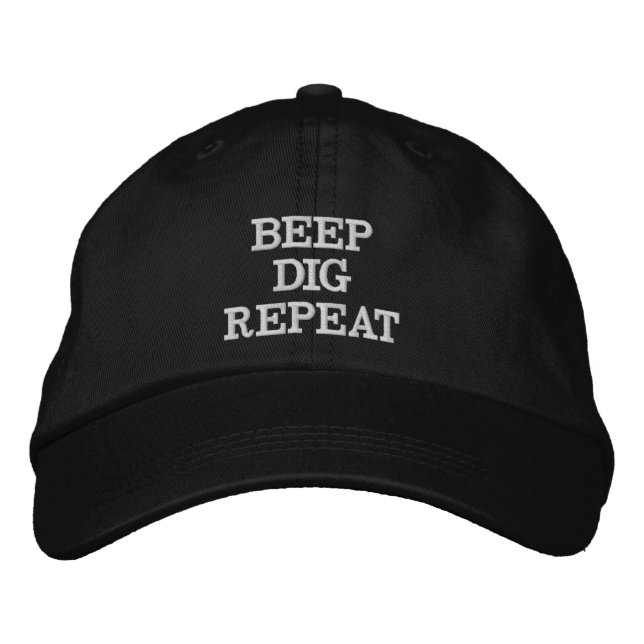 Beep, Dig, Repeat Metal Detecting Ball Cap (Front)