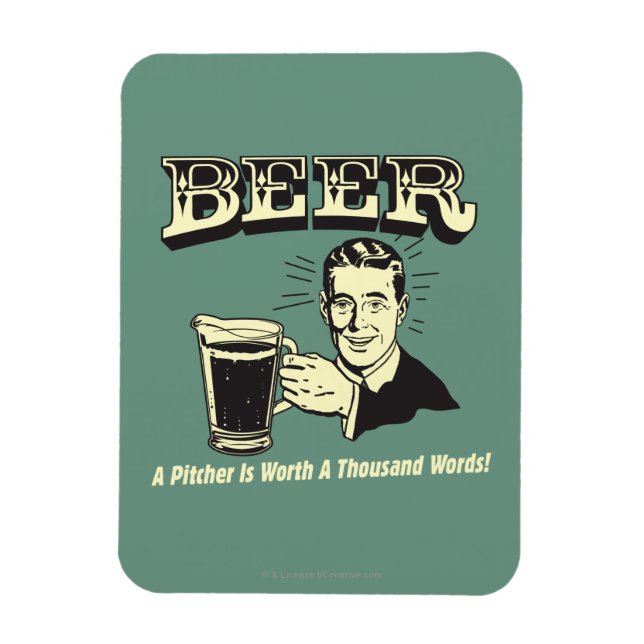 Beer: A Pitcher Is Worth 1000 Words Magnet (Vertical)