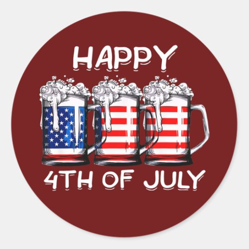 Beer American Flag Happy 4th of July Merica Classic Round Sticker