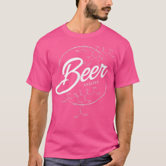 Beer Analyst Funny Beer T-Shirt