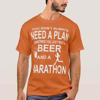 Beer and a Marathon Running Jogging Run T-Shirt