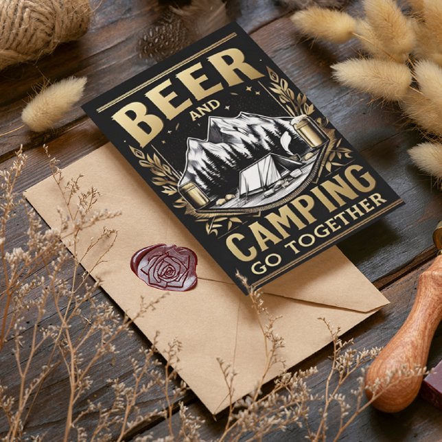 Beer And Camping Go Together Postcard (Creator Uploaded)