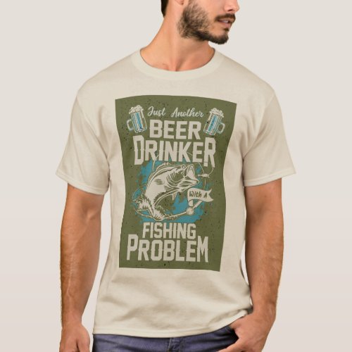 Beer and Fishing T_shirt