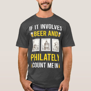 Beer And Philately Postage Stamp Stamps T-Shirt