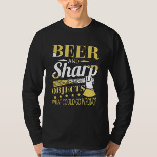 Beer And Sharp Objects Woodworkers Pub Crawl T-Shirt