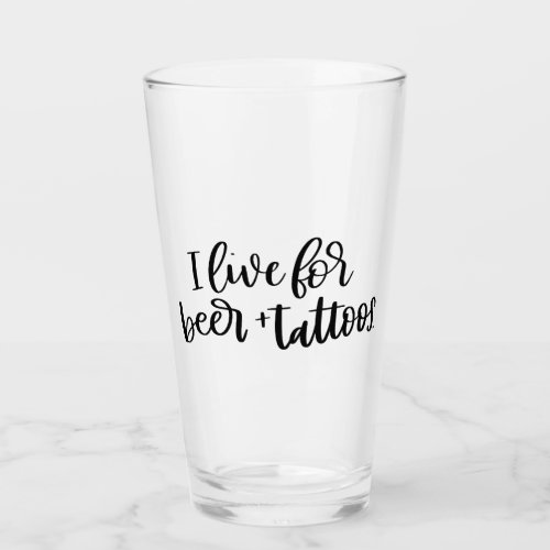 Beer and Tattoos Glass Cup
