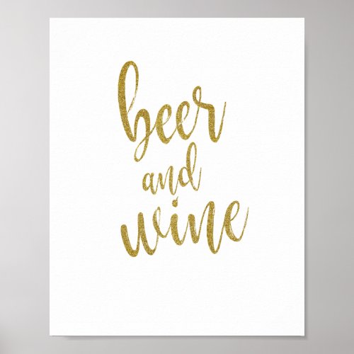 Beer and Wine Gold Glitter 8x10 Wedding Sign