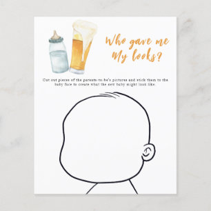 Beer baby shower - Who gave me My looks?