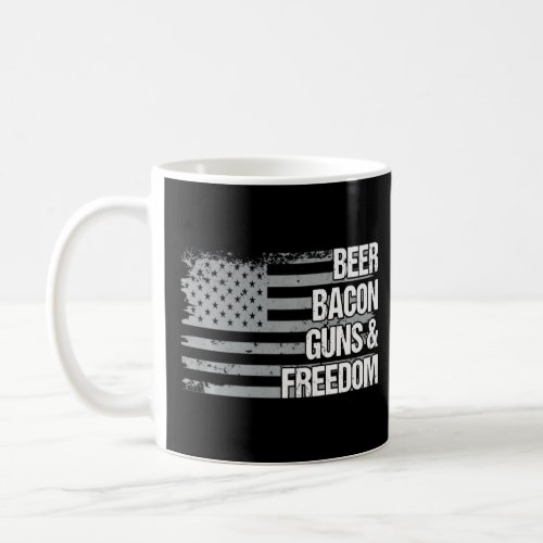Beer Bacon Guns Freedom On Back Us Flag Dad Gran Coffee Mug
