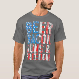 Beer Bacon Guns Freedom USA American Flag 2nd T-Shirt