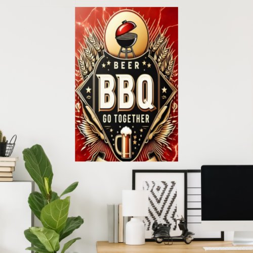 Beer  BBQ Go Together Poster