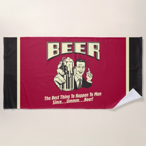 Beer Best Thing Since Beer Beach Towel