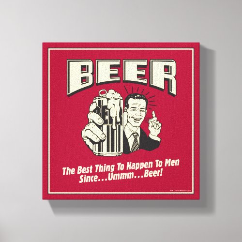 Beer Best Thing Since Beer Canvas Print