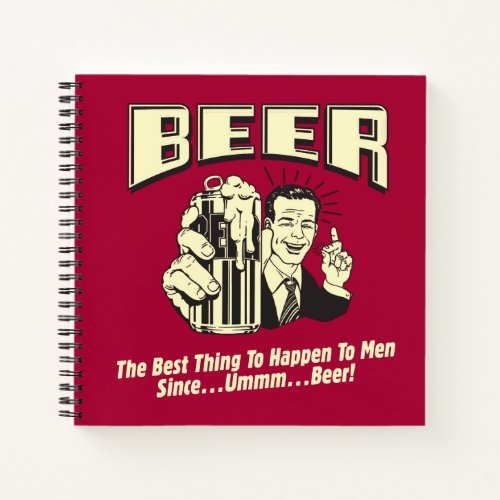 Beer Best Thing Since Beer Notebook