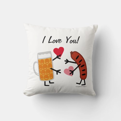 Beer  Bratwurst _ I Love You customizable Throw Pillow