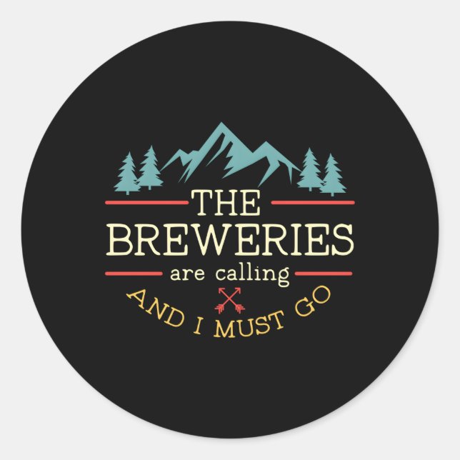 Beer Breweries Are Calling And I Must Go Craft Bee Classic Round Sticker (Front)