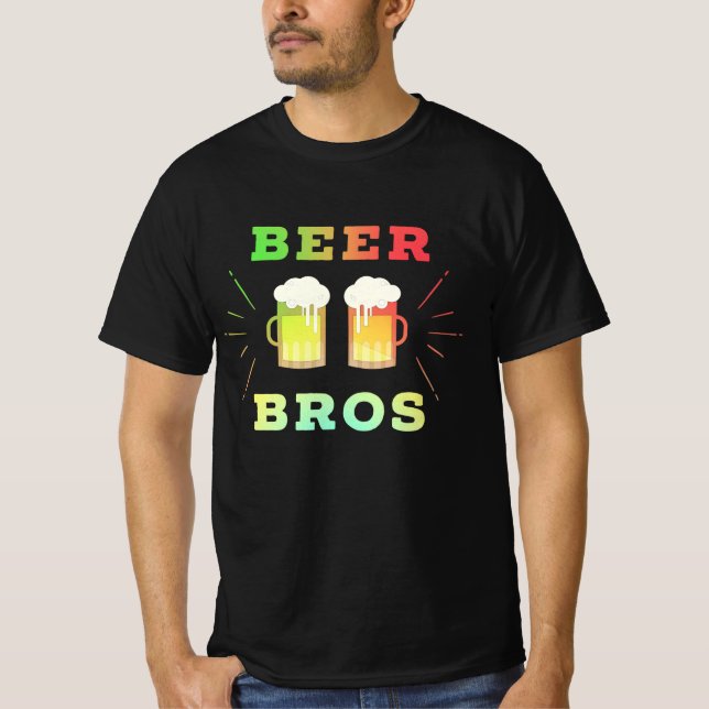 Beer Bros Funny Quote Party Shirt Beer drinker (Front)