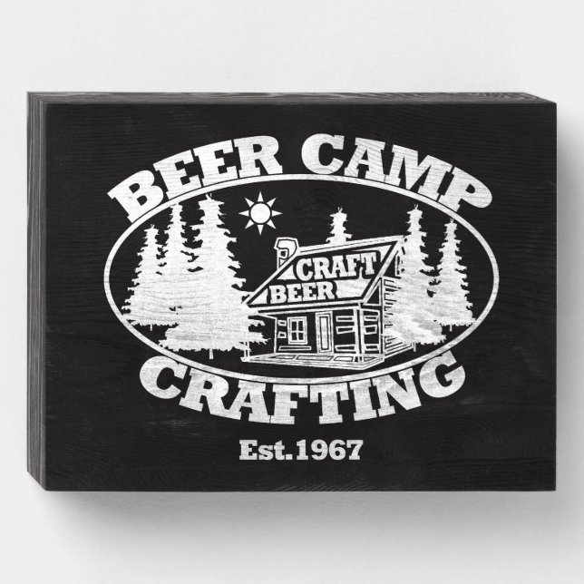 Beer Camp Crafting Est.1967 Wooden Box Sign (Front Horizontal)