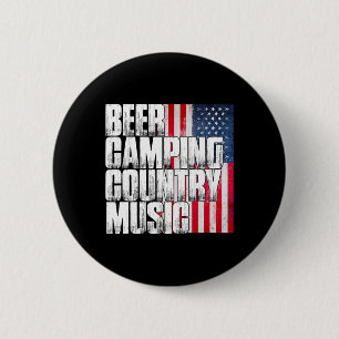 Beer Camping Country Music Patriotic American Flag Button