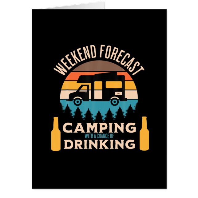 Beer Camping With Beer Birthday Card (Front)