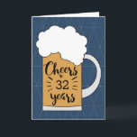 Beer Cheers to 32 Years Birthday Card<br><div class="desc">A blue cheers to 32nd beer birthday card, which you can easily personalize with the number of years needed. The front of this modern 32nd birthday card for him features a mug of beer against a geometric blue background. Inside reads a birthday message, which you can easily personalize. The back...</div>