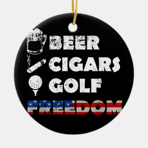 Beer Cigars Golf Freedom Smoker Drinker Golfer Ceramic Ornament