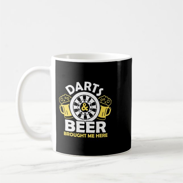 Beer Darts and Beer Brought me here Darts Player D Coffee Mug (Left)