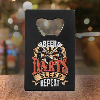 Beer Darts Sleep Repeat - Dart Player Credit Card Bottle Opener