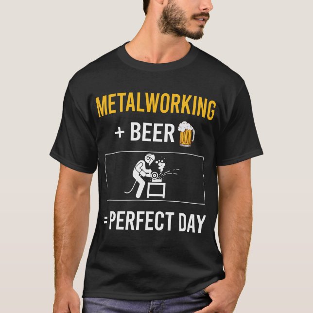 Beer Day Metalworking Metalworker T-Shirt (Front)