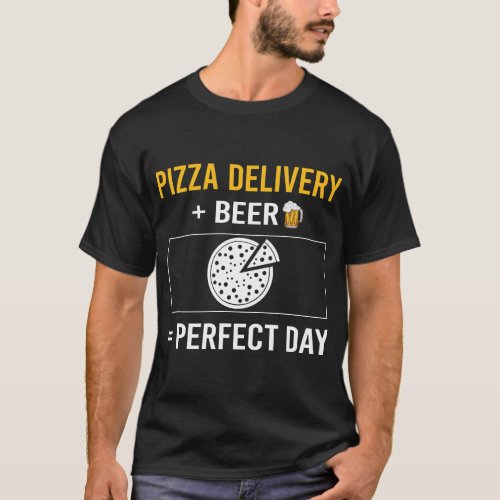 Beer Day Pizza Delivery T_Shirt