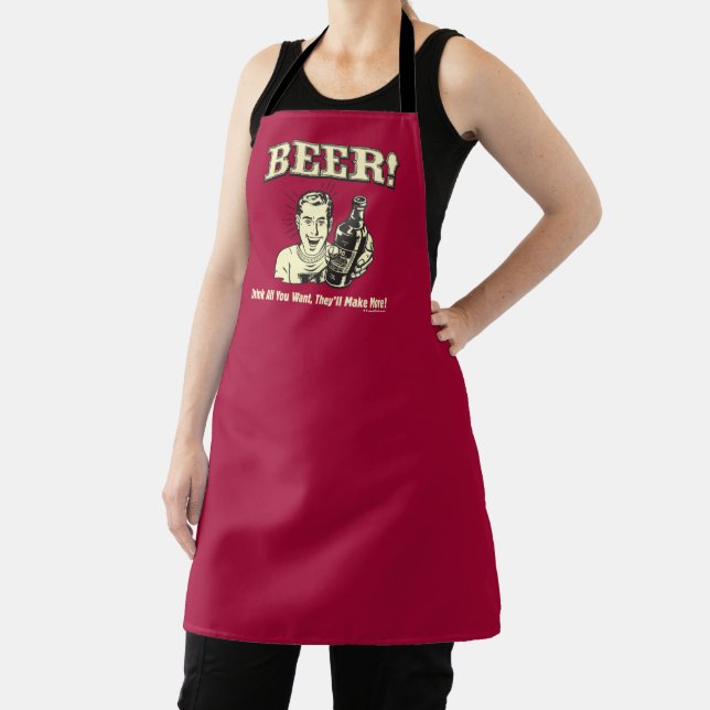 Beer: Drink All Want They'll Make Apron (Insitu)