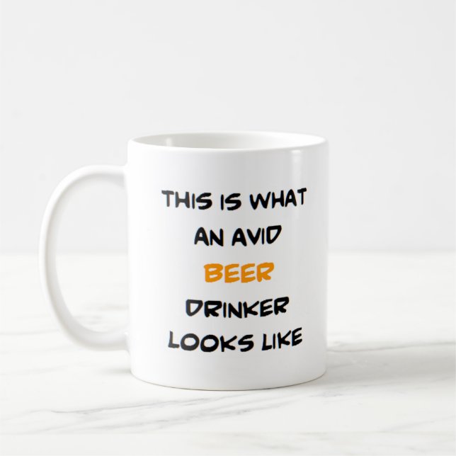 beer drinker, avid coffee mug (Left)