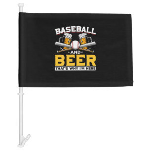 Beer Drinker Baseball Beer Humor Birthday Car Flag