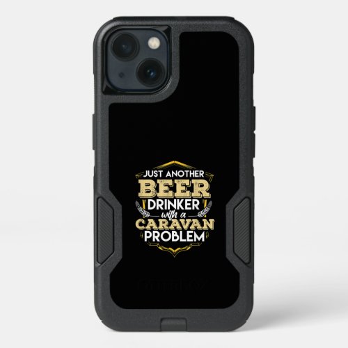 Beer Drinker Beer Lover Camping Camper Campfire iPhone 13 Case