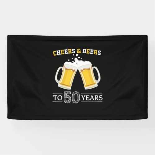 Beer Drinker Cheers and Beers to 50 Years Birthday Banner