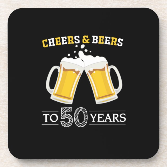 Beer Drinker Cheers and Beers to 50 Years Birthday Beverage Coaster (Front)
