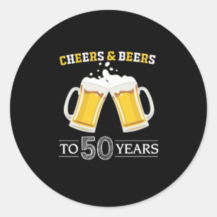 Beer Drinker Cheers and Beers to 50 Years Birthday Classic Round Sticker