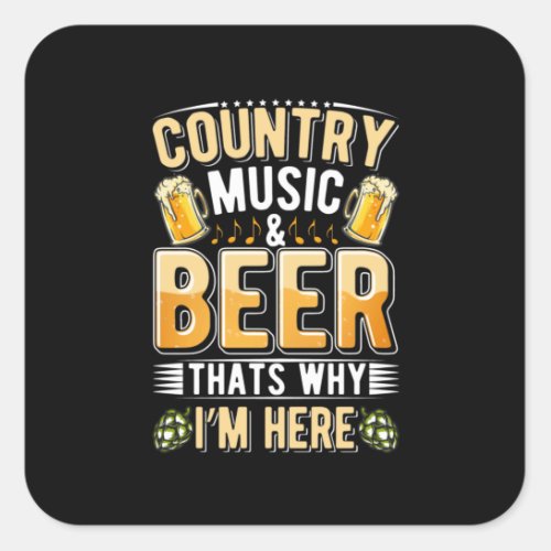 Beer Drinker Country Music Beer Drinking Birthday Square Sticker