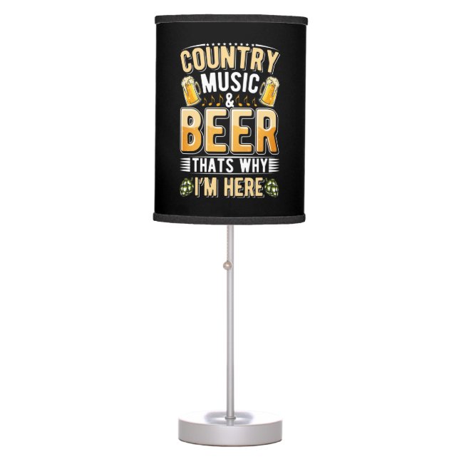 Beer Drinker Country Music Beer Drinking Birthday Table Lamp (Front)