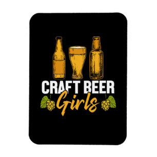 Beer Drinker Craft Beer Girls Birthday Magnet