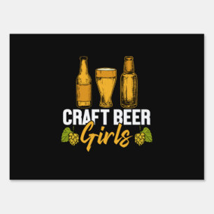 Beer Drinker Craft Beer Girls Birthday Sign