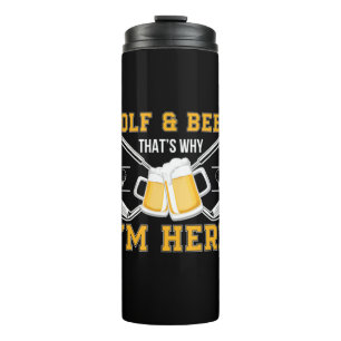 Beer Drinker Golf And Beer Birthday Thermal Tumbler