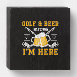Beer Drinker Golf And Beer Birthday Wooden Box Sign
