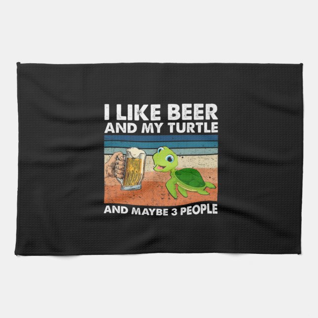 Beer Drinker I Like Beer And My Turtle Birthday Kitchen Towel (Horizontal)
