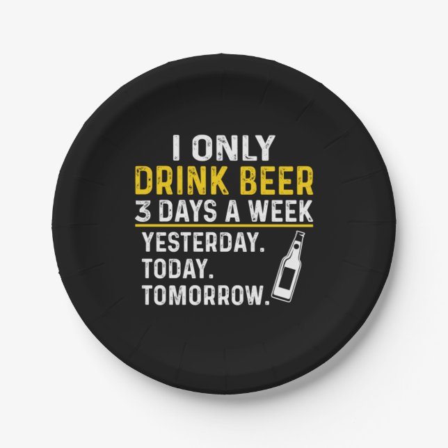 Beer Drinker I Only Drink Beer Birthday Paper Plates (Front)